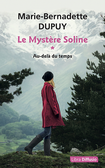 Le Mystère Soline, tome 1 - Au-delà du temps