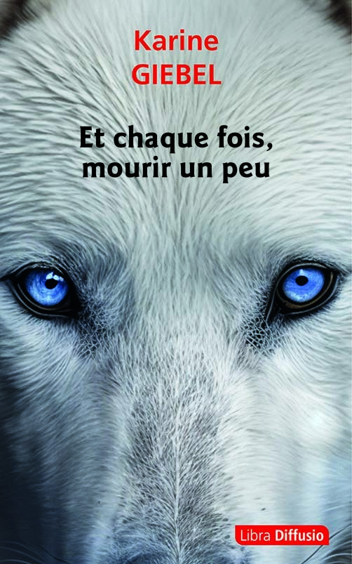 Et chaque fois, mourir un peu - Livre 1 : Blast