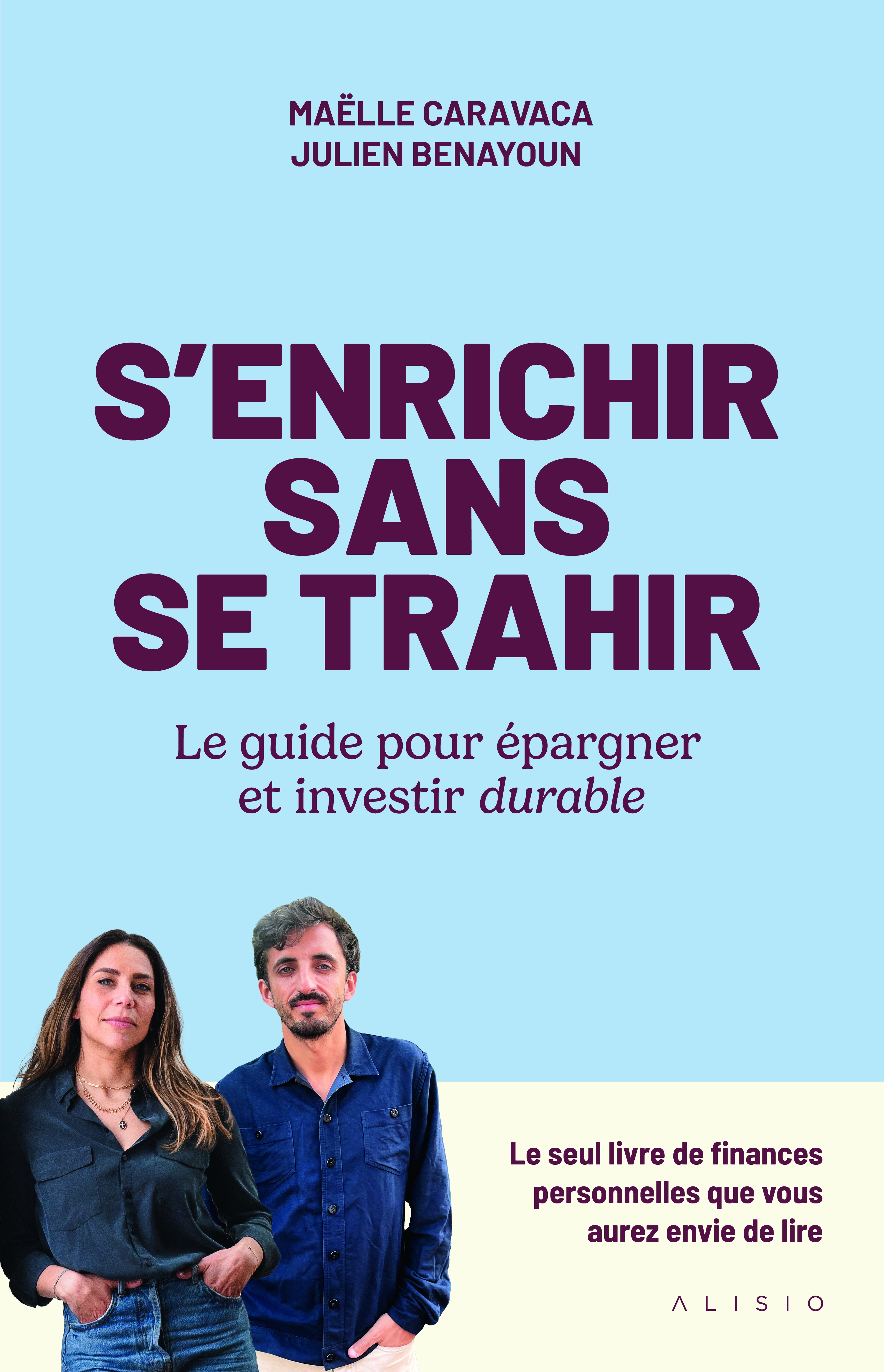 S'enrichir sans se trahir