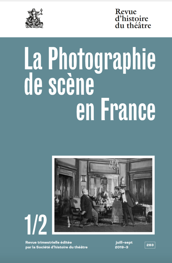La Photographie de scène en France 1/2