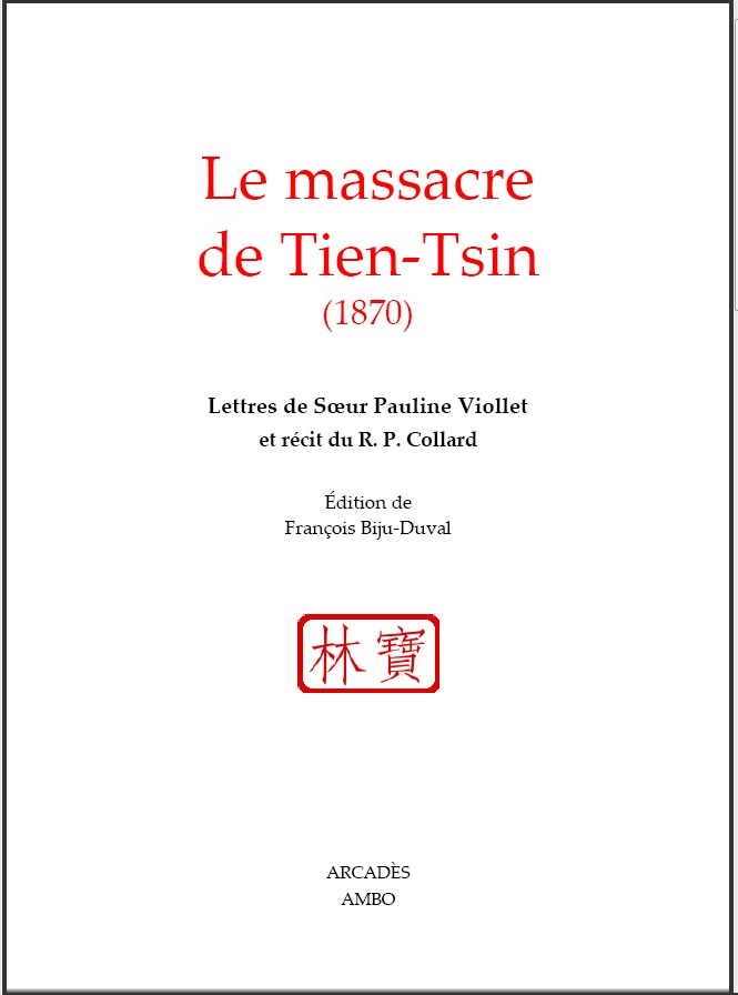 LE MASSACRE DE TIEN-TSIN