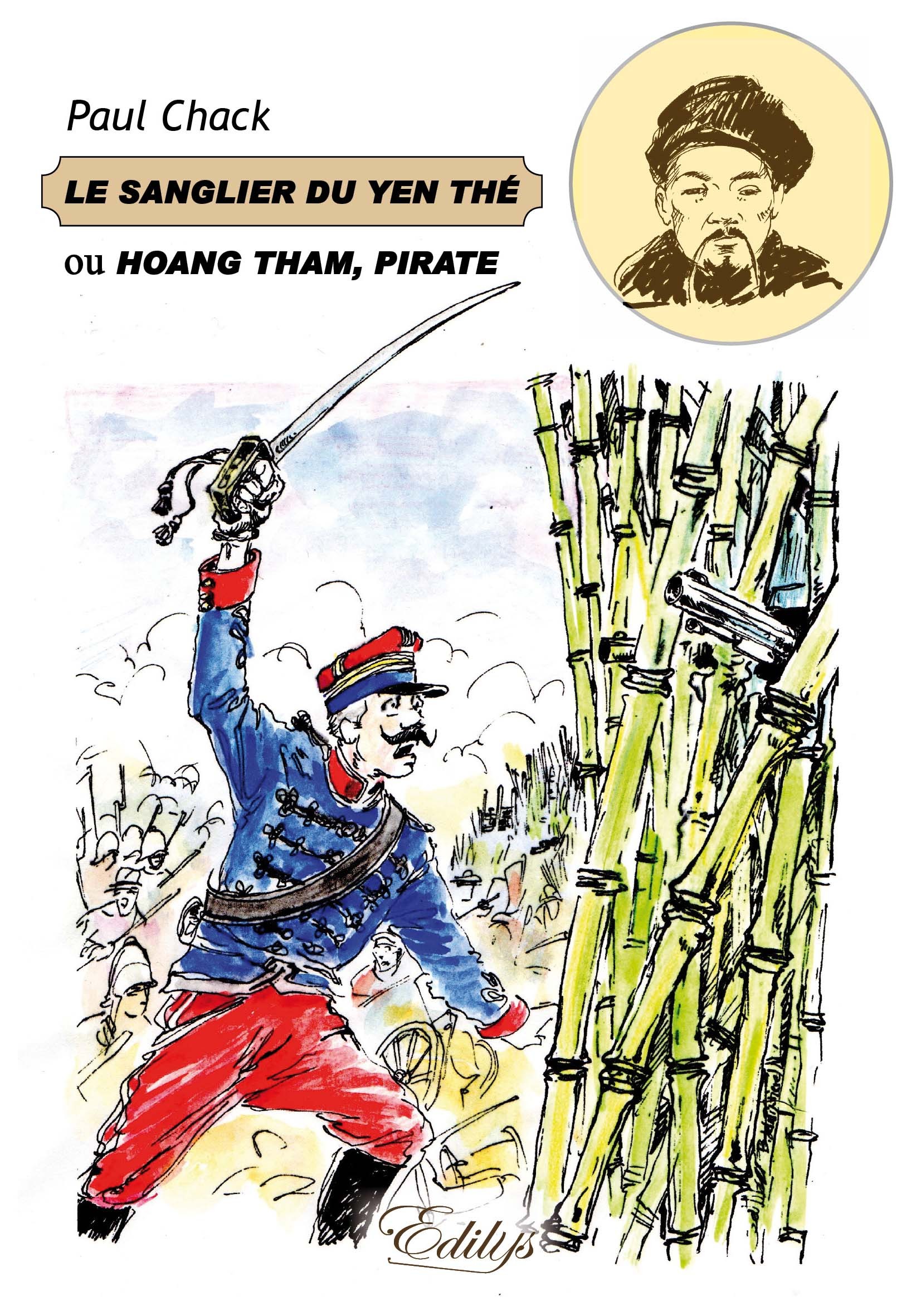 Le Sanglier du Yen-Thé, ou Hoang Tham pirate