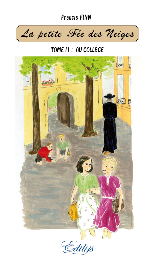 La petite Fée des Neiges, Tome II. Au collège