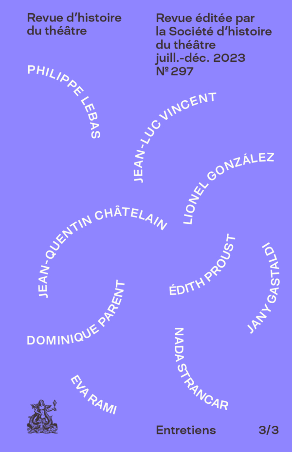 Paroles et écrits de l'acteur, entretiens 3/3