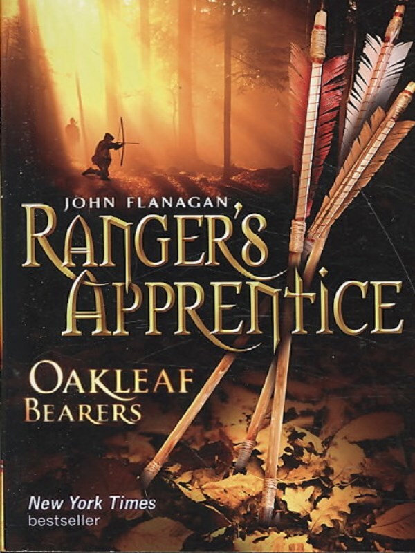 Oakleaf Bearers (Ranger's Apprentice Book 4)