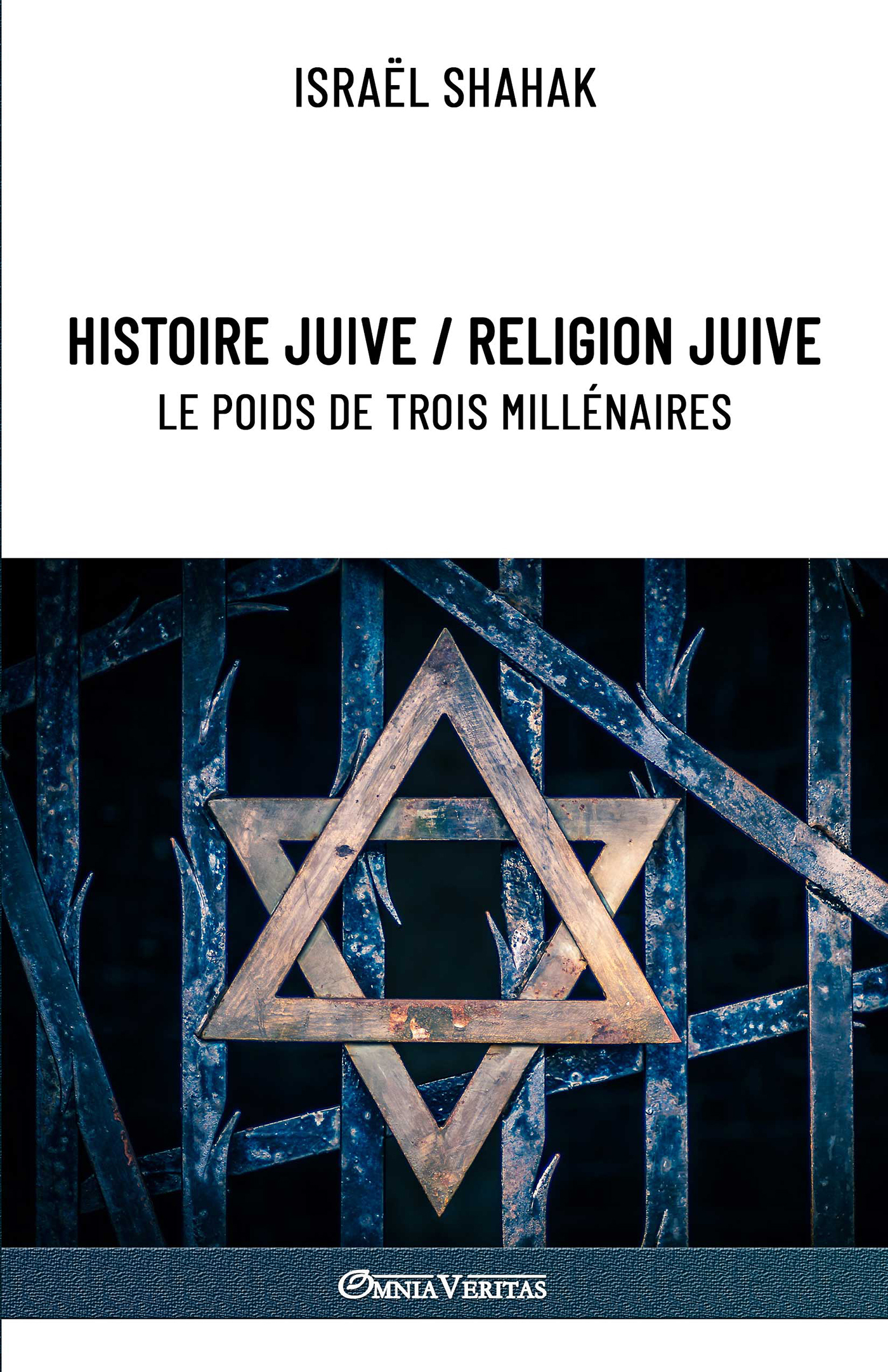 Histoire juive / Religion juive  le poids de trois millénaires