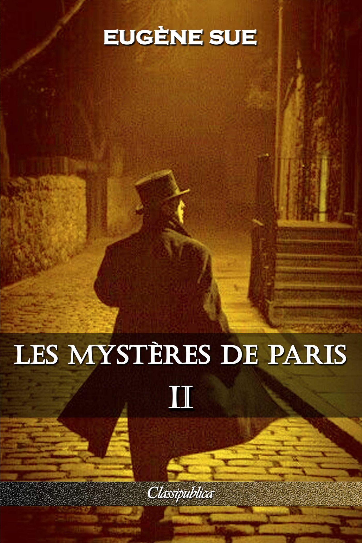 Les mystères de Paris II