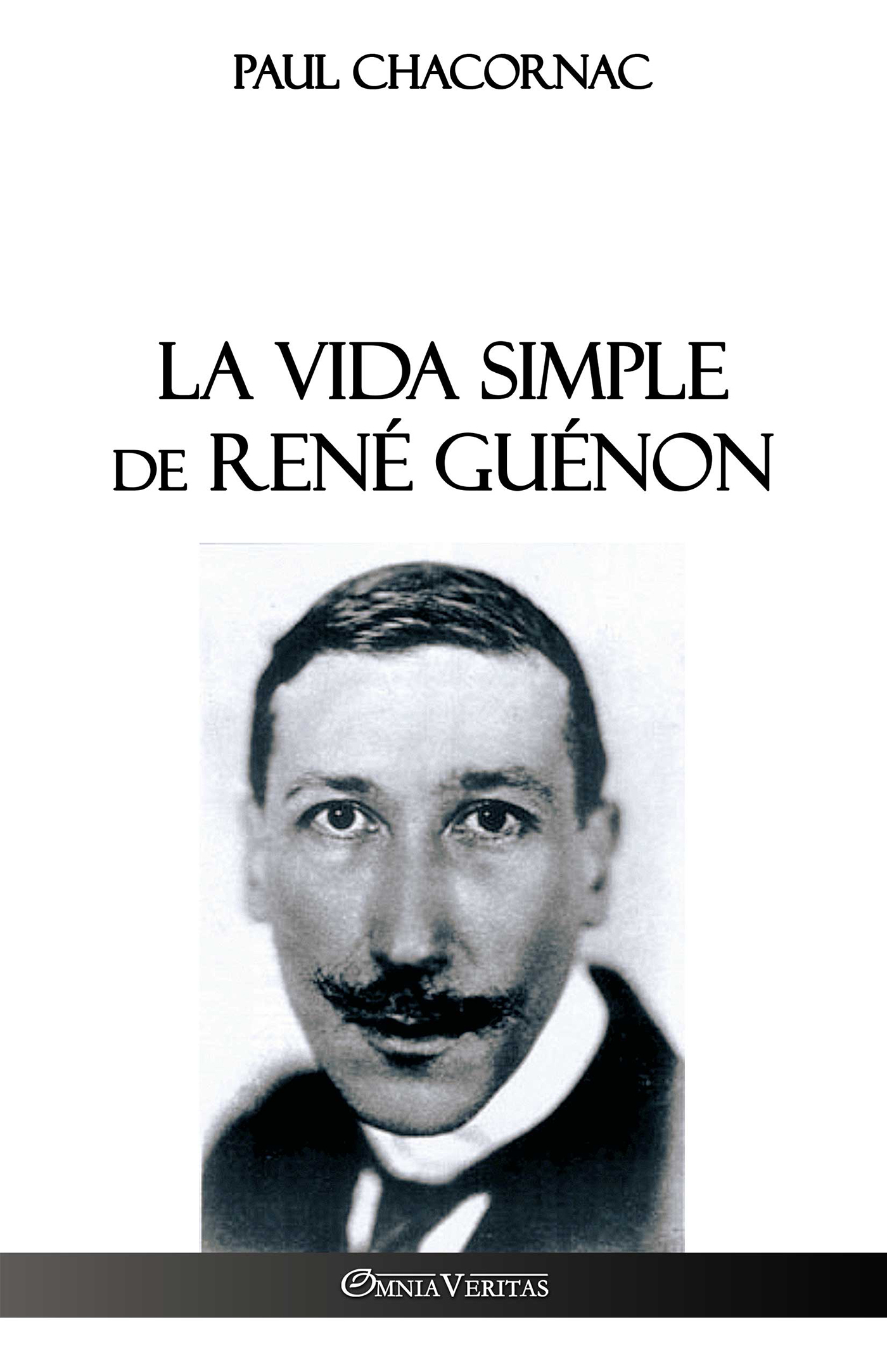 La vida simple de René Guénon