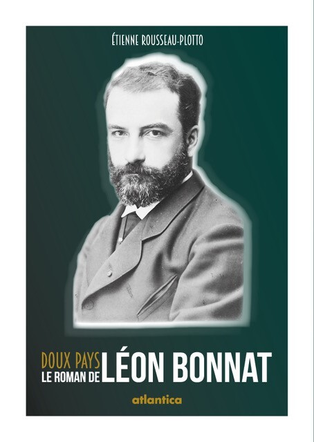 DOUX PAYS LE ROMAN DE LEON BONNAT