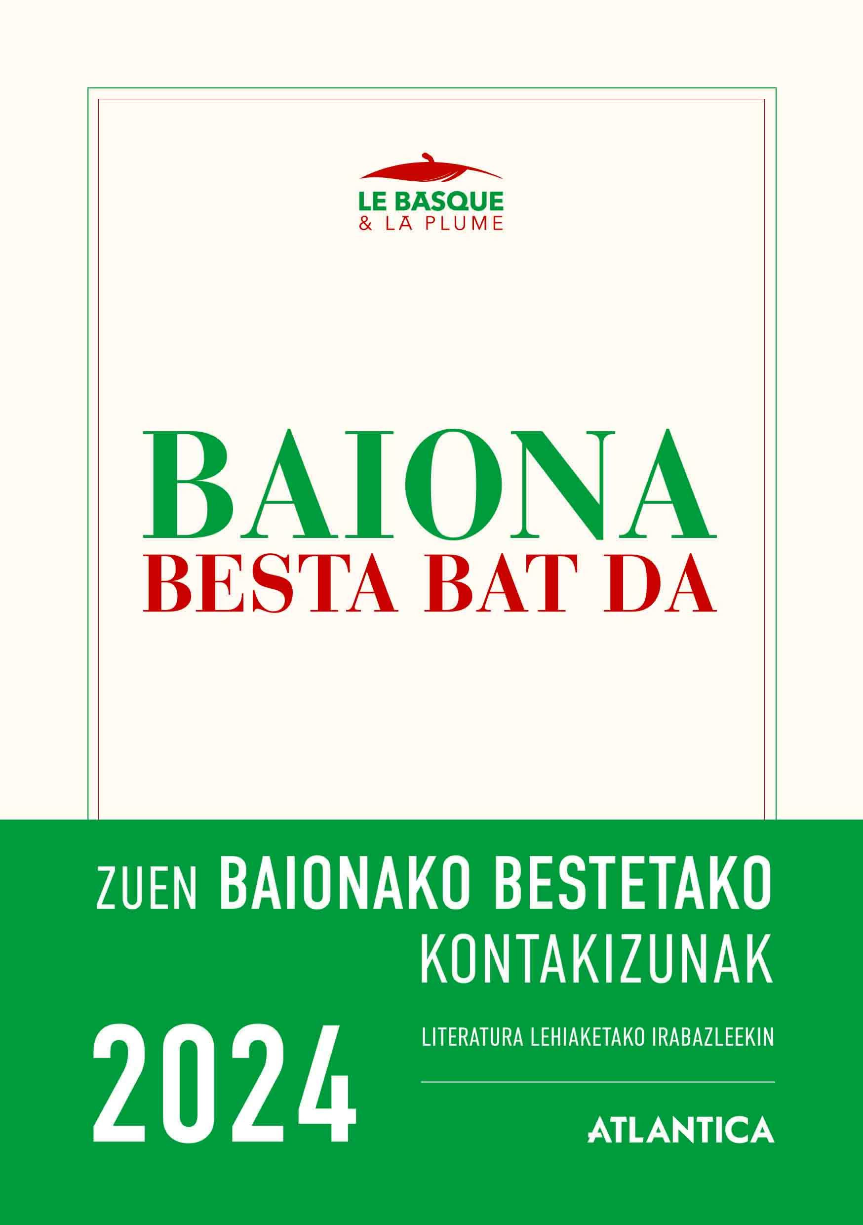 BAIONA BESTA BAT DA 2024