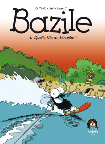 Bazile : quelle vie de mouche !