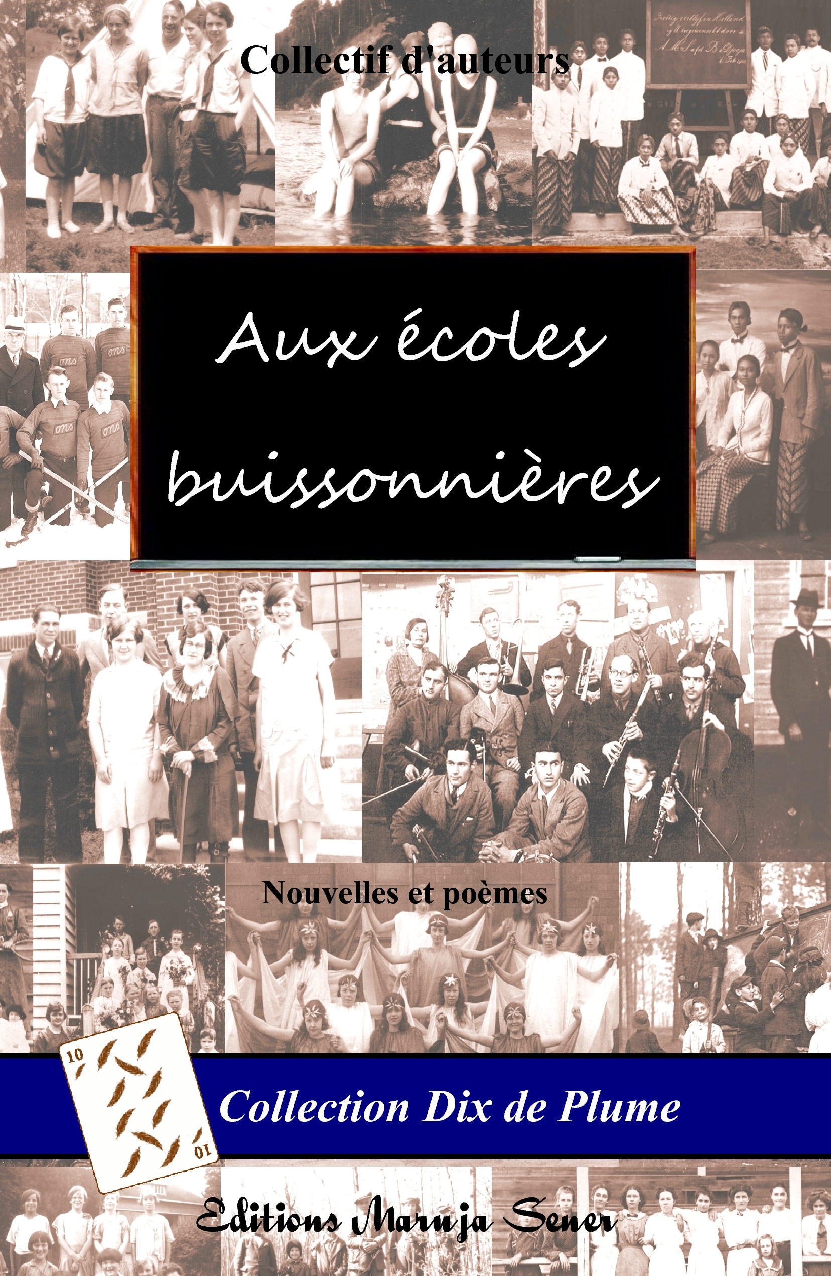 Aux écoles buissonnières