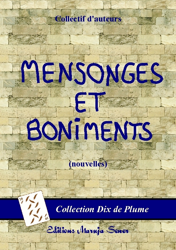 Mensonges et boniments