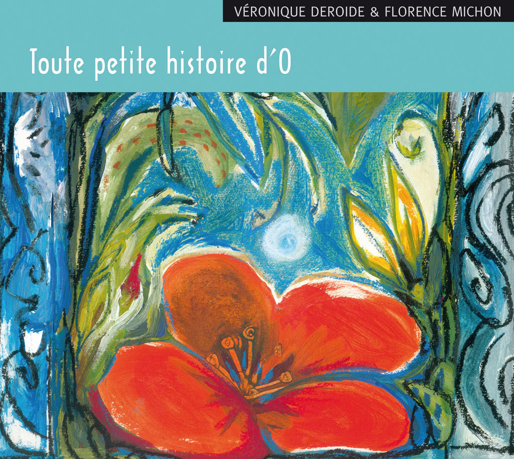 Toute petite histoire d'O