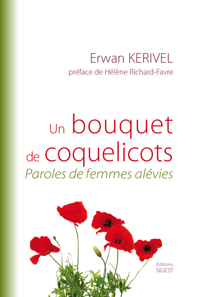 Un bouquet de coquelicots - Paroles de femmes alévies