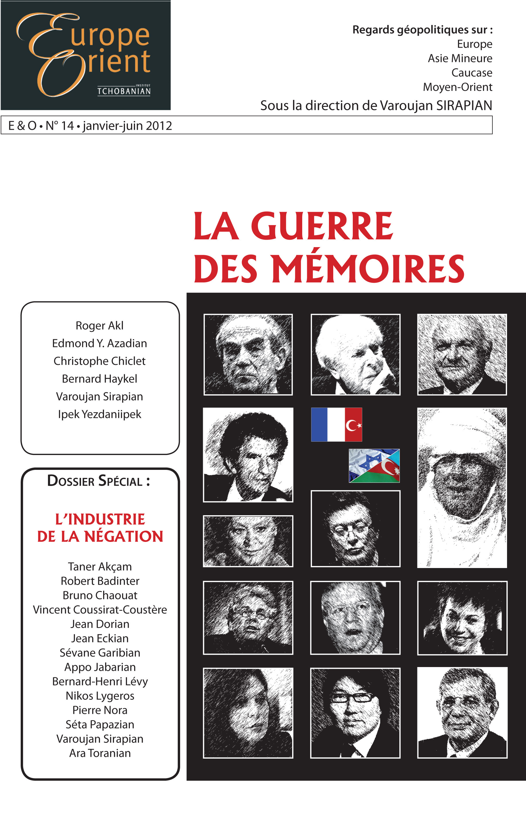 EUROPE ET ORIENT N 14 : LA GUERRE DES MEMOIRES
