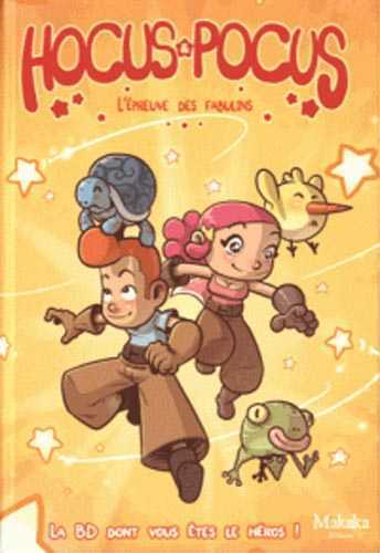 Hocus & Pocus L'épreuve des fabulins