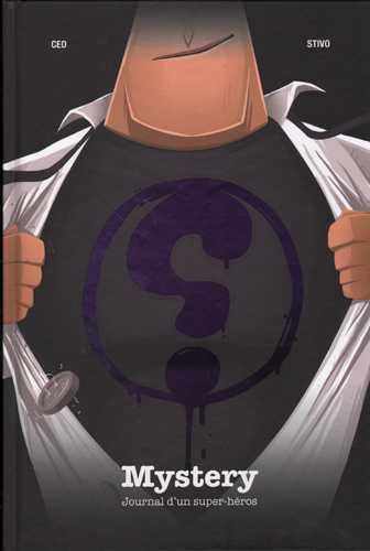 Mystery - Journal d’un super-héros