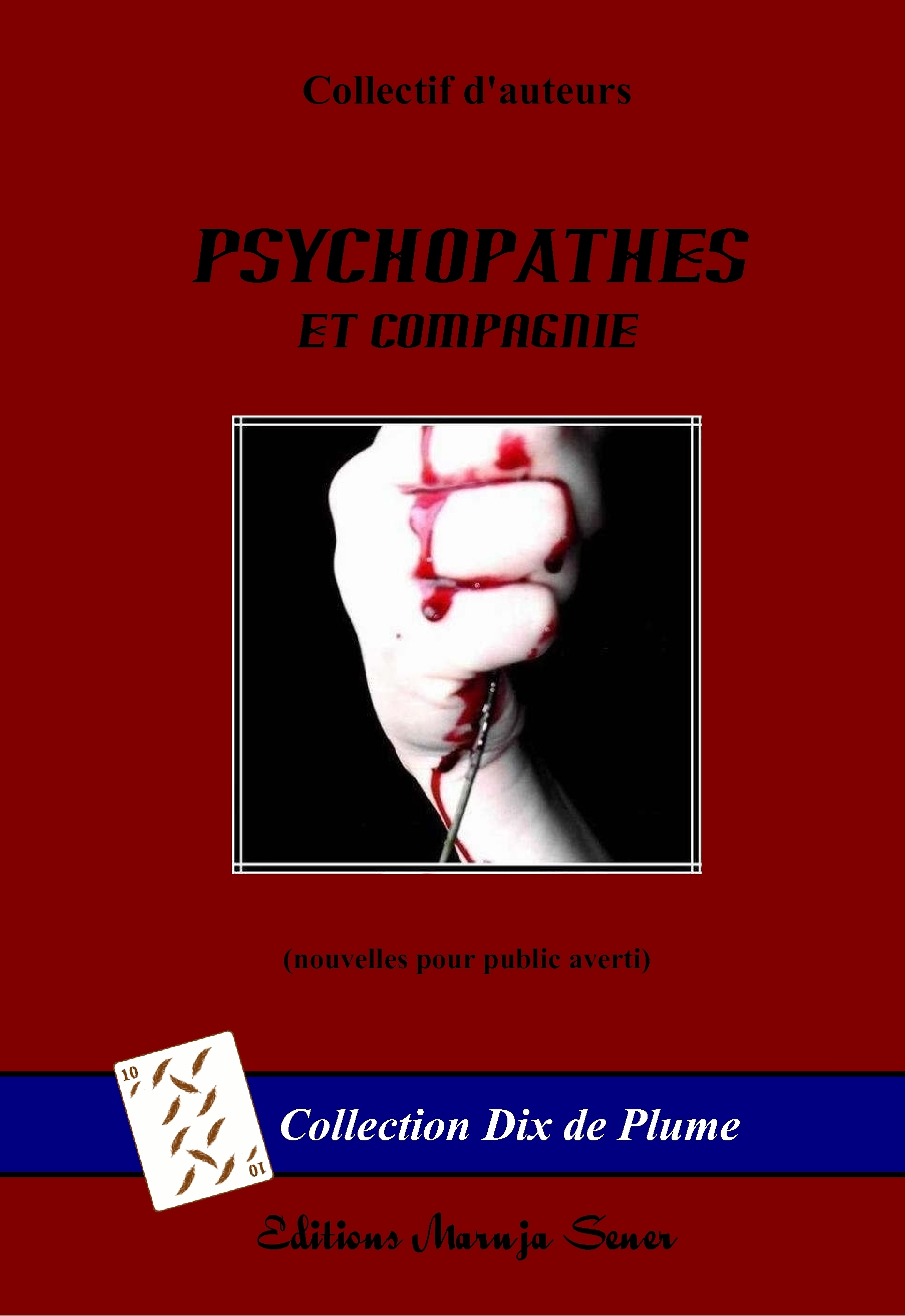 Psychopathes et Compagnie