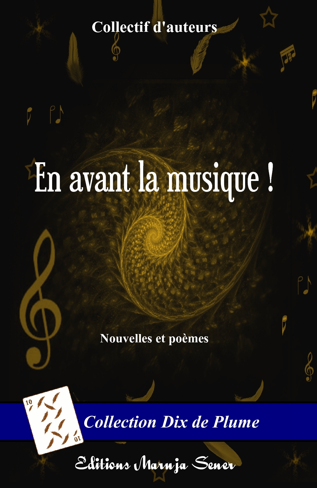 En avant la musique !