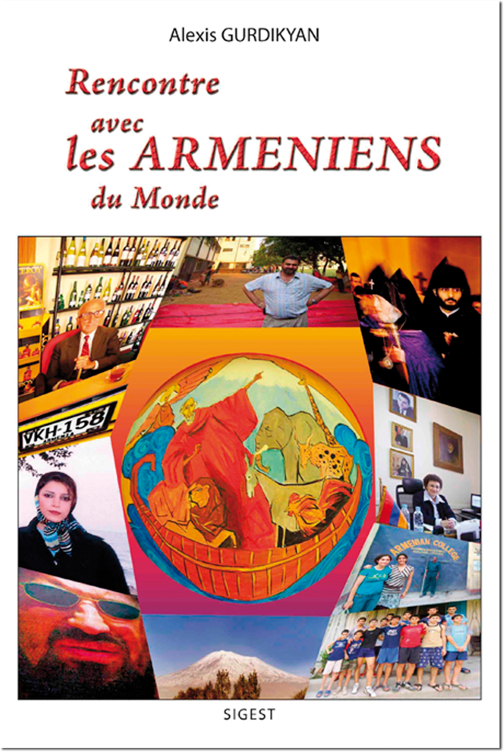 Rencontre avec les Arméniens du monde