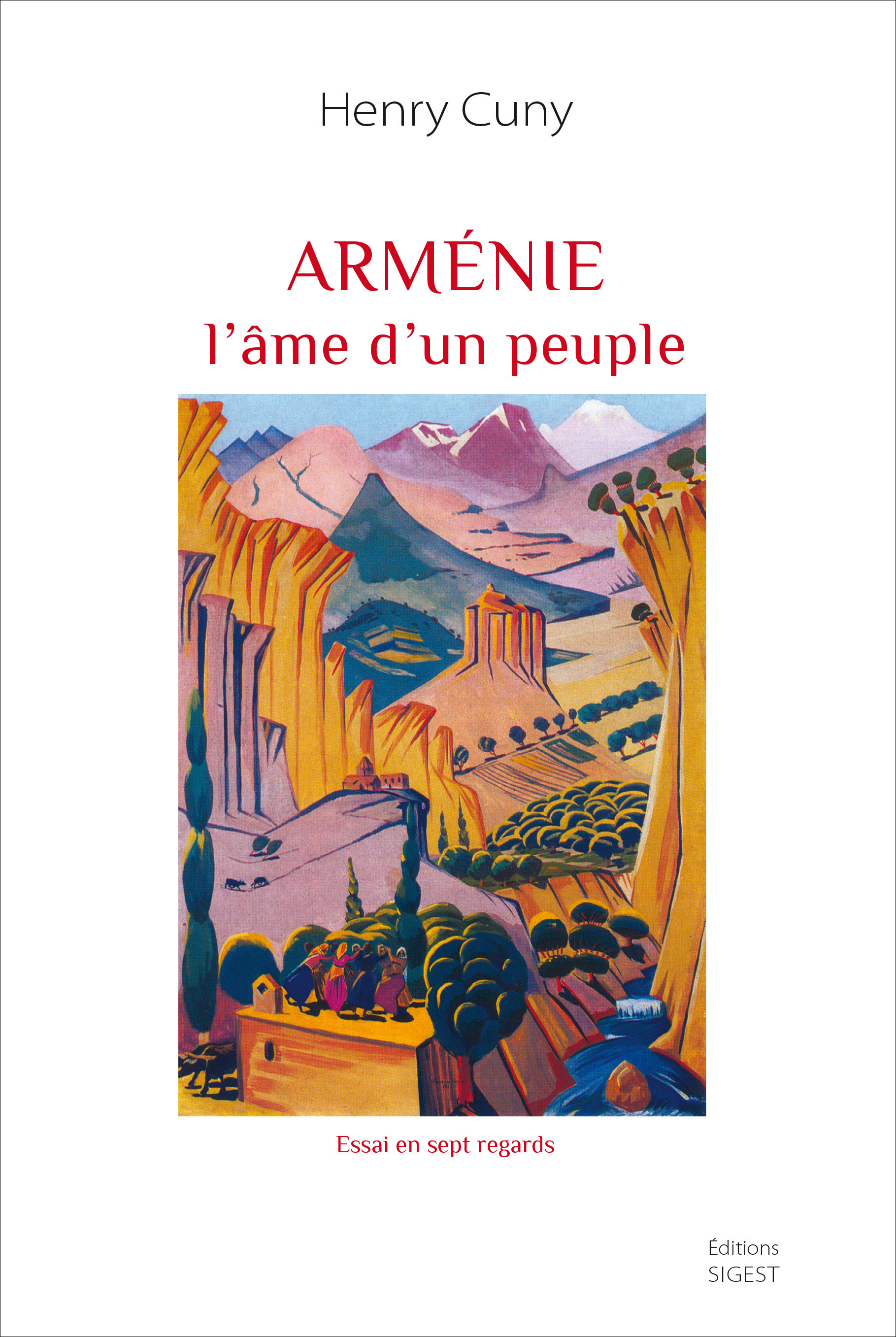 ARMENIE, l'âme d'un peuple