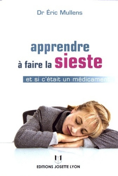 Apprendre à faire la sieste