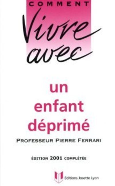 Vivre avec un enfant déprimé