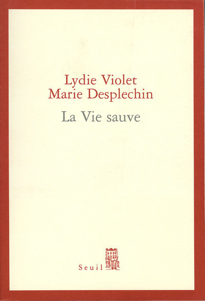 La Vie sauve