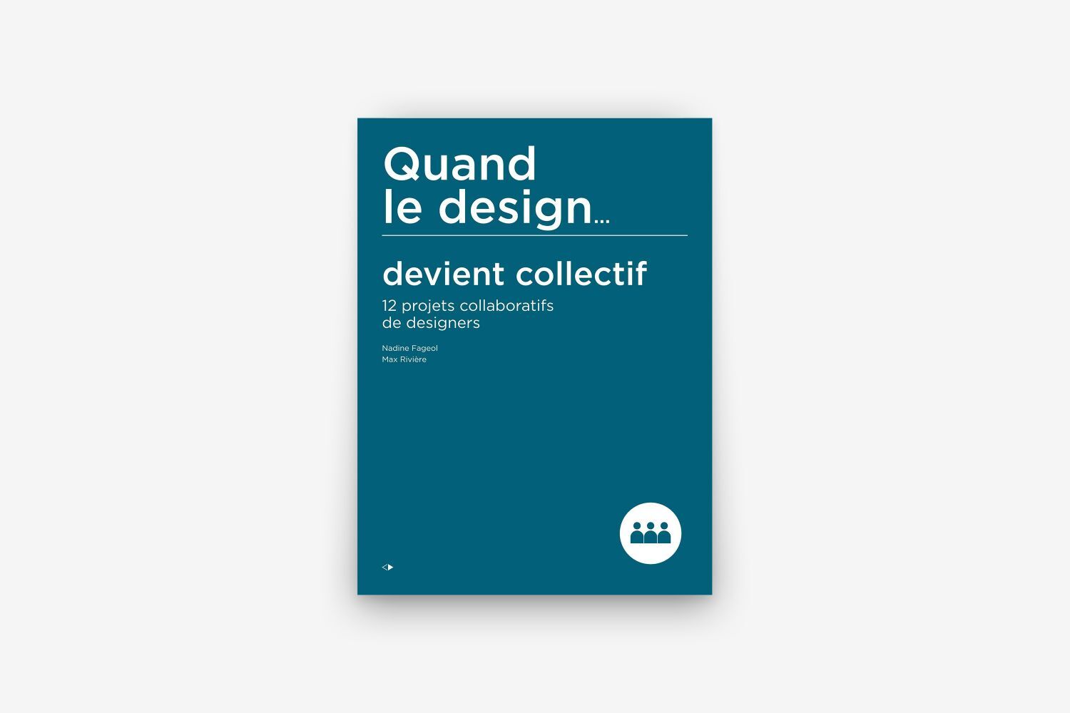 QUAND LE DESIGN... DEVIENT COLLECTIF
