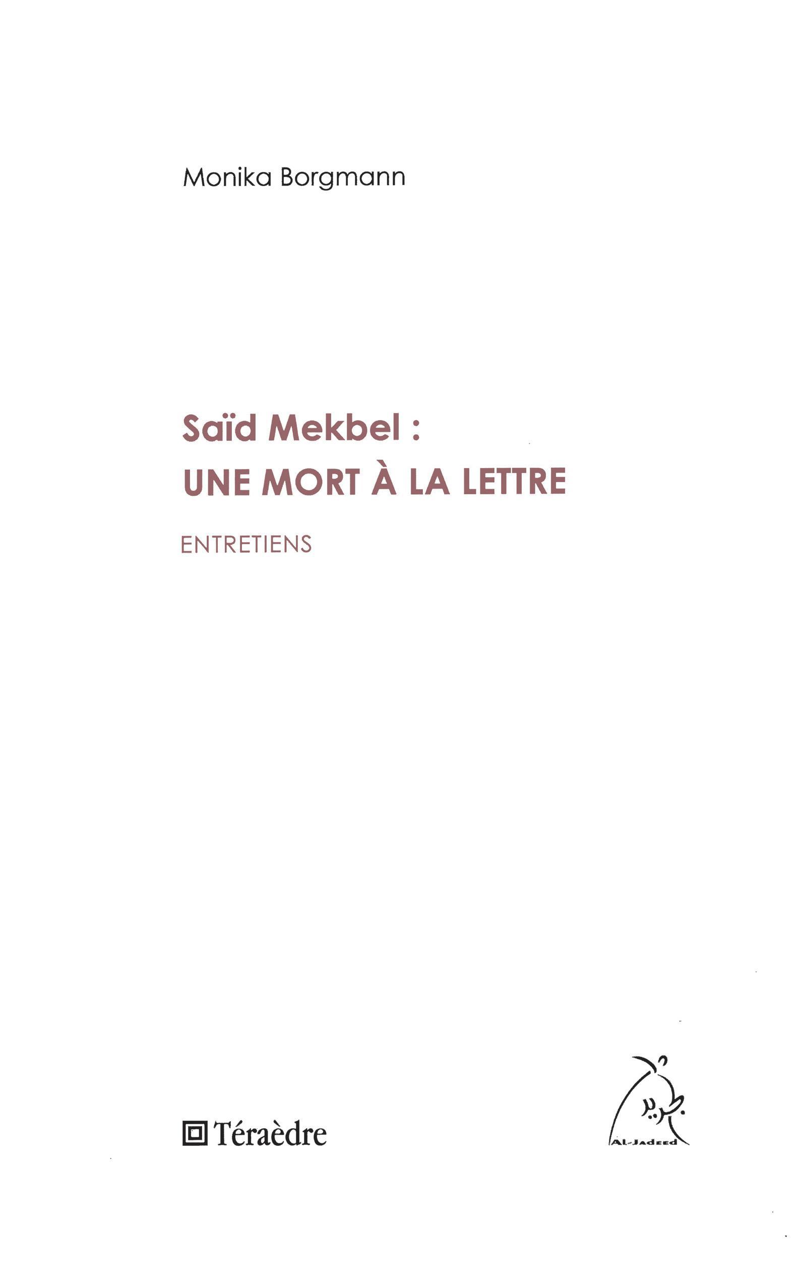 Saïd Mekbel : une mort à la lettre
