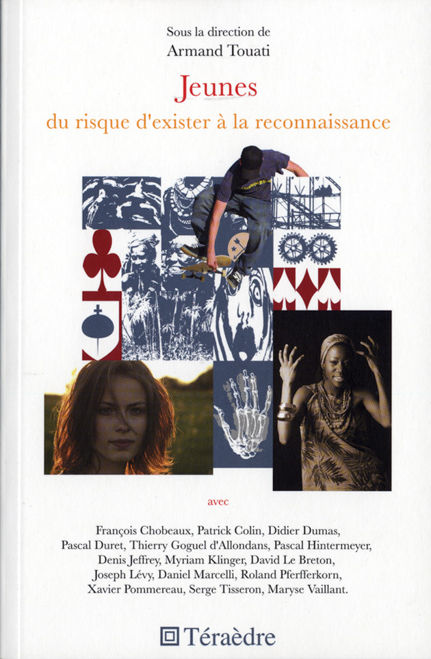 Jeunes, du risque d'exister à la reconnaissance