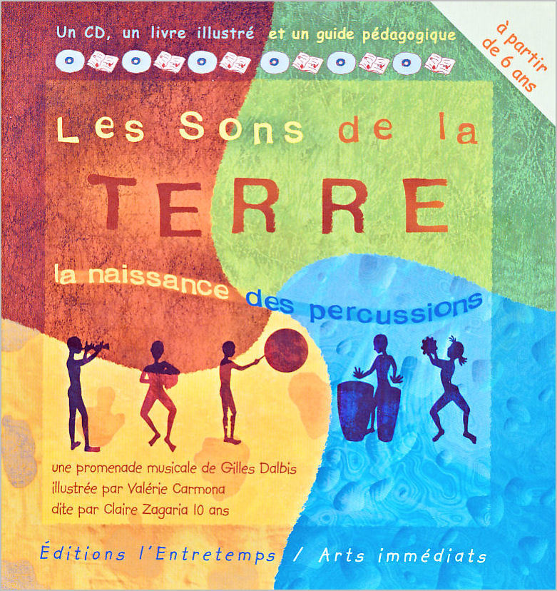 Les sons de la terre : La naissance des percussions