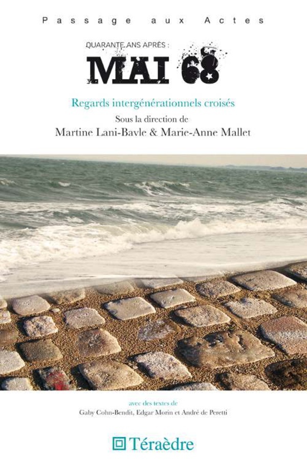 Quarante ans après Mai 68