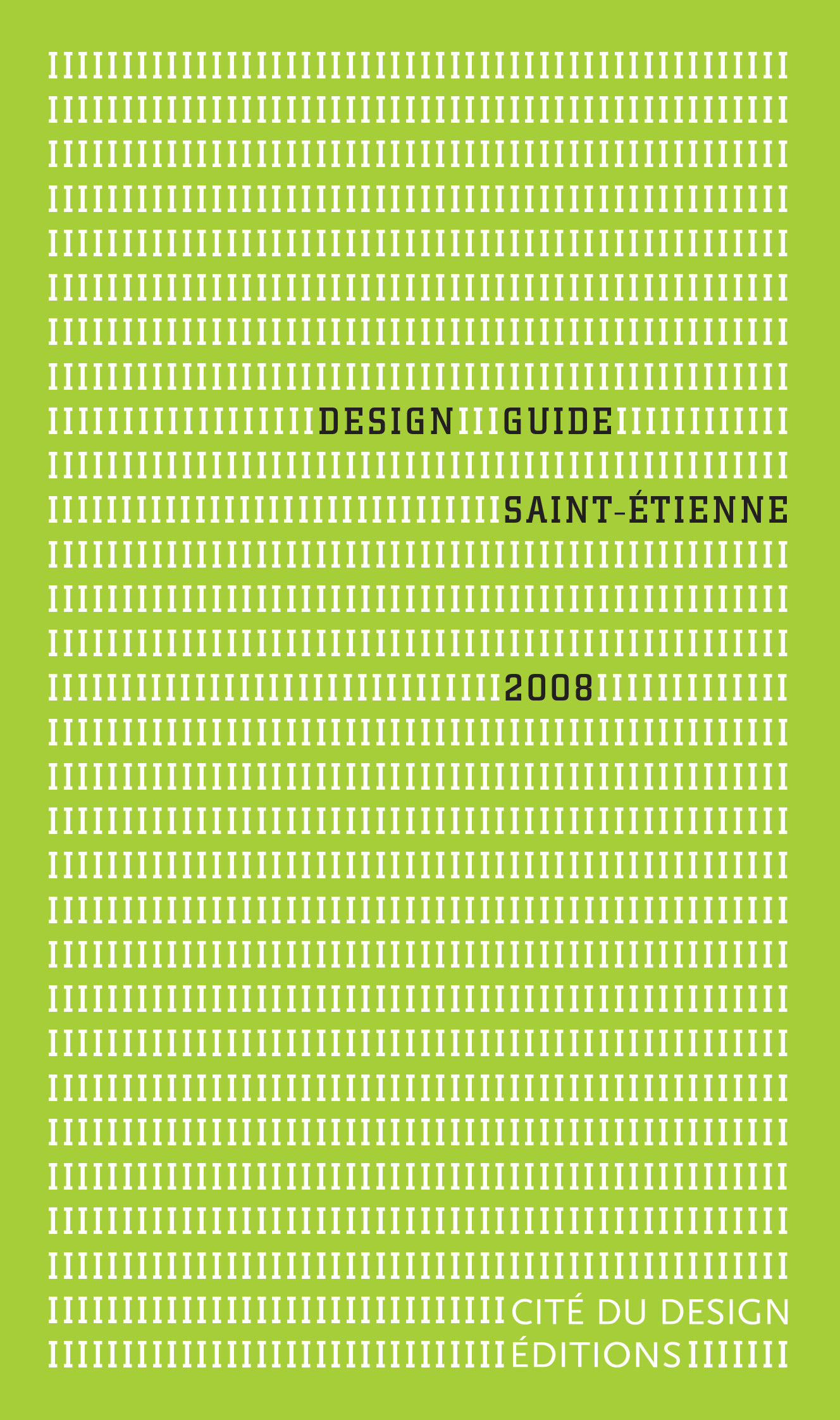 Design Guide Saint-Etienne 2008