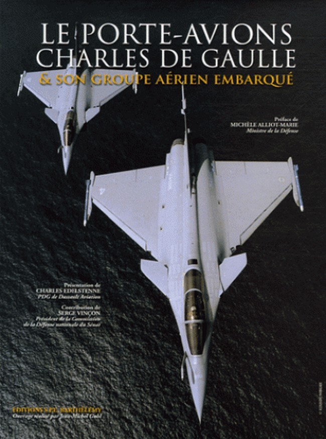 LE PORTE-AVIONS CHARLES DE GAULLE TOME 3