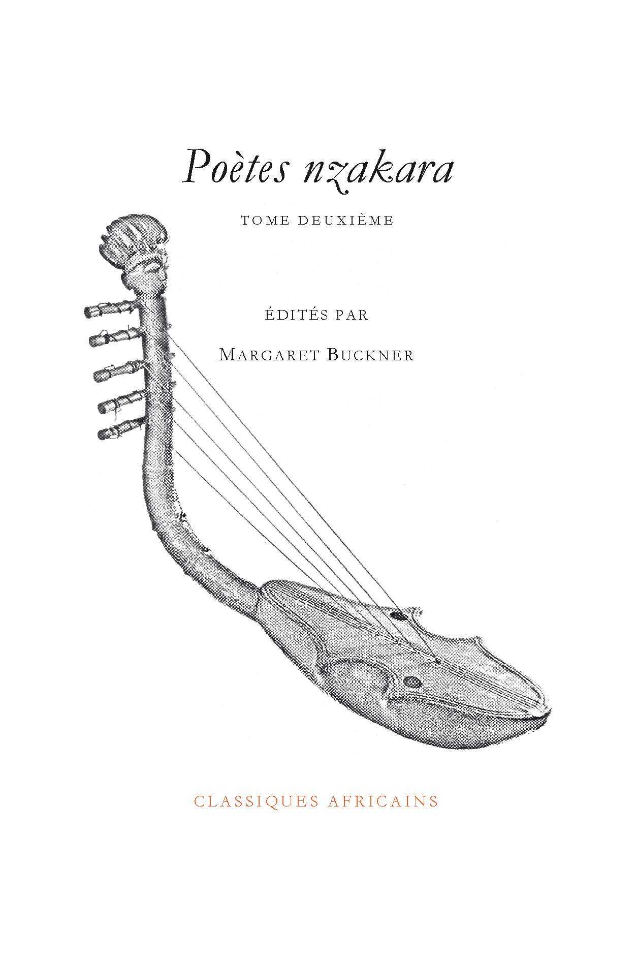 Poètes nzakara - Tome deuxième