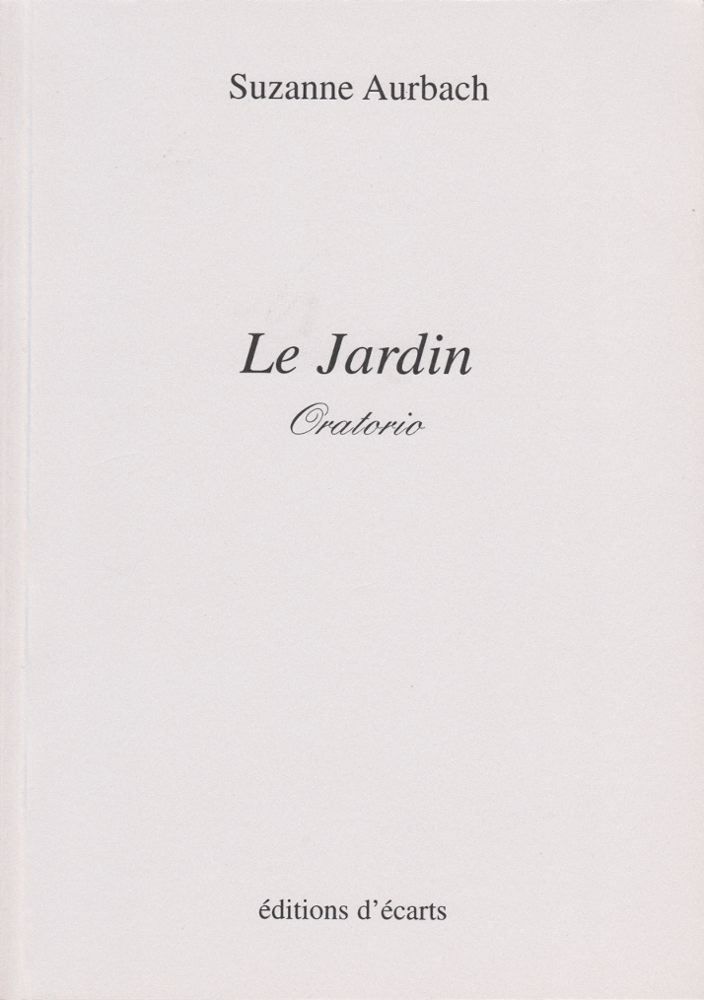 Le Jardin - Oratorio