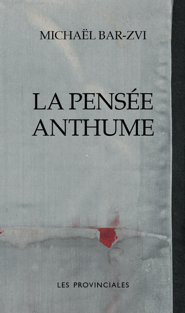 La pensée anthume