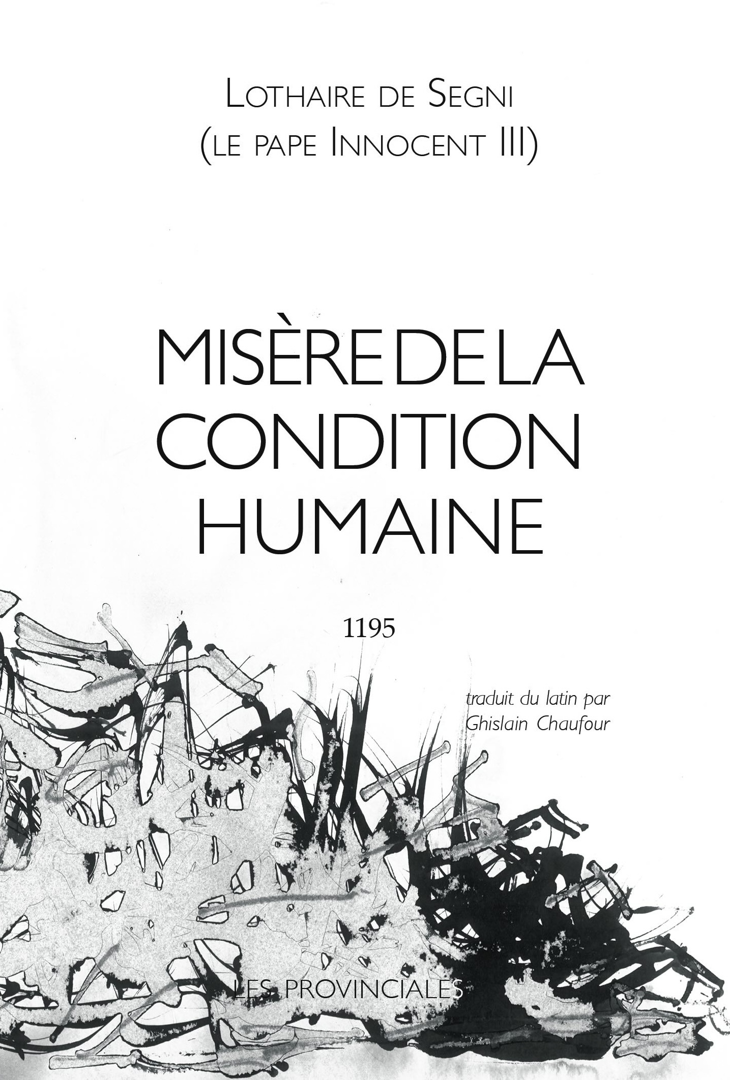 Misère de la condition humaine