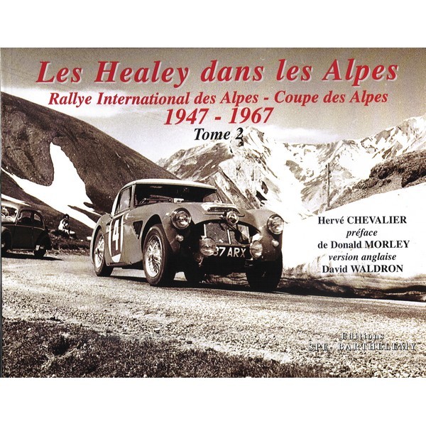 LES HEALEY DANS LES ALPES
