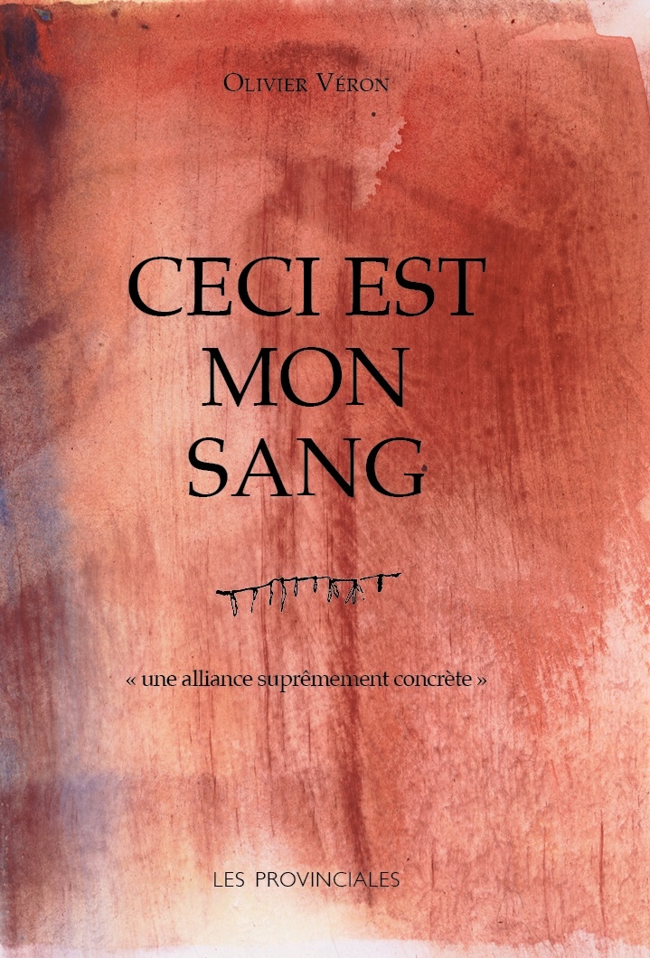 Ceci est mon sang