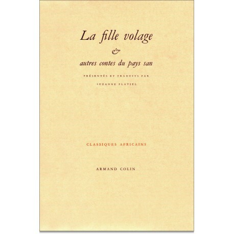 FILLE VOLAGE ET AUTRES CONTES DU PAYS SAN