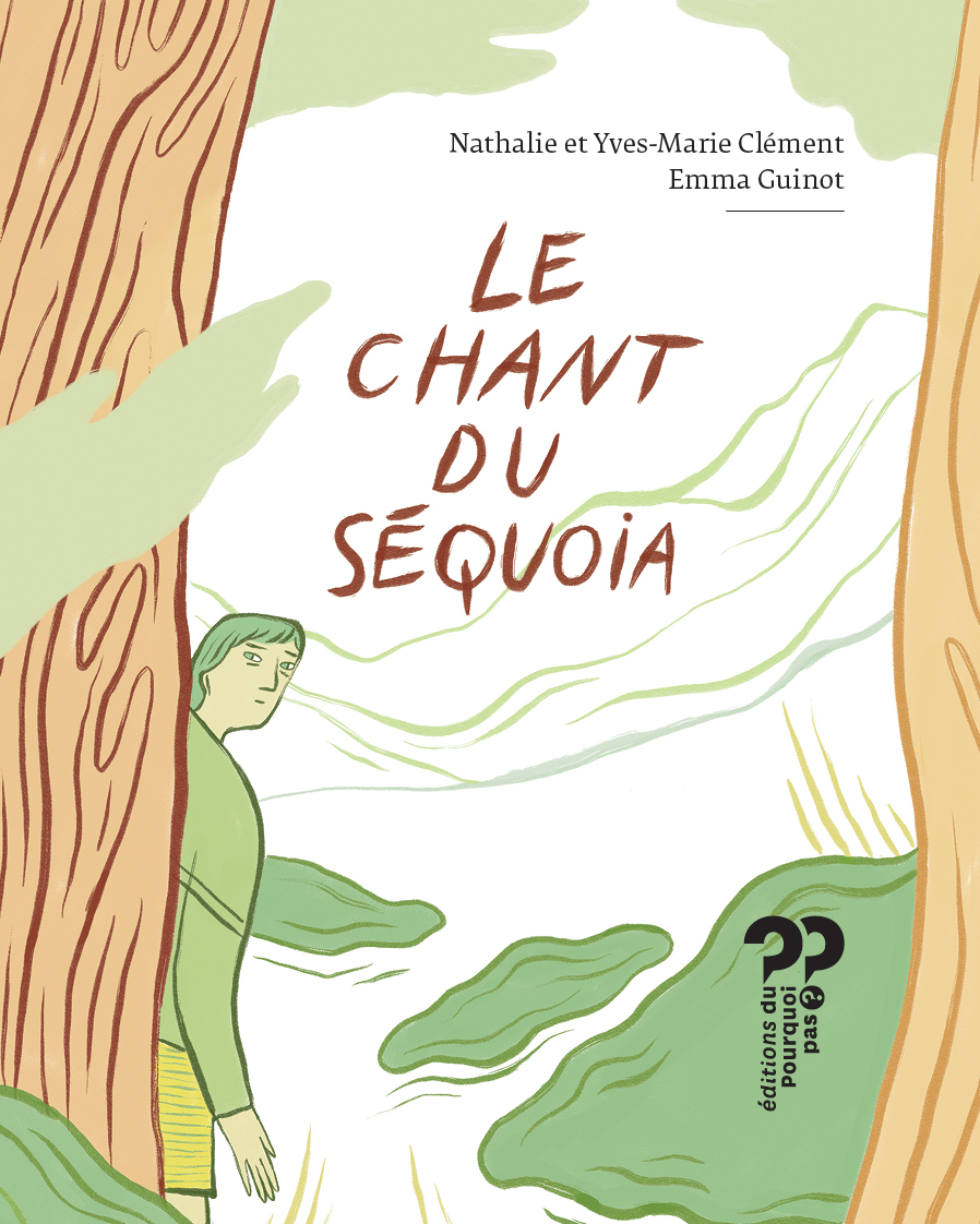 Le chant du Séquoia