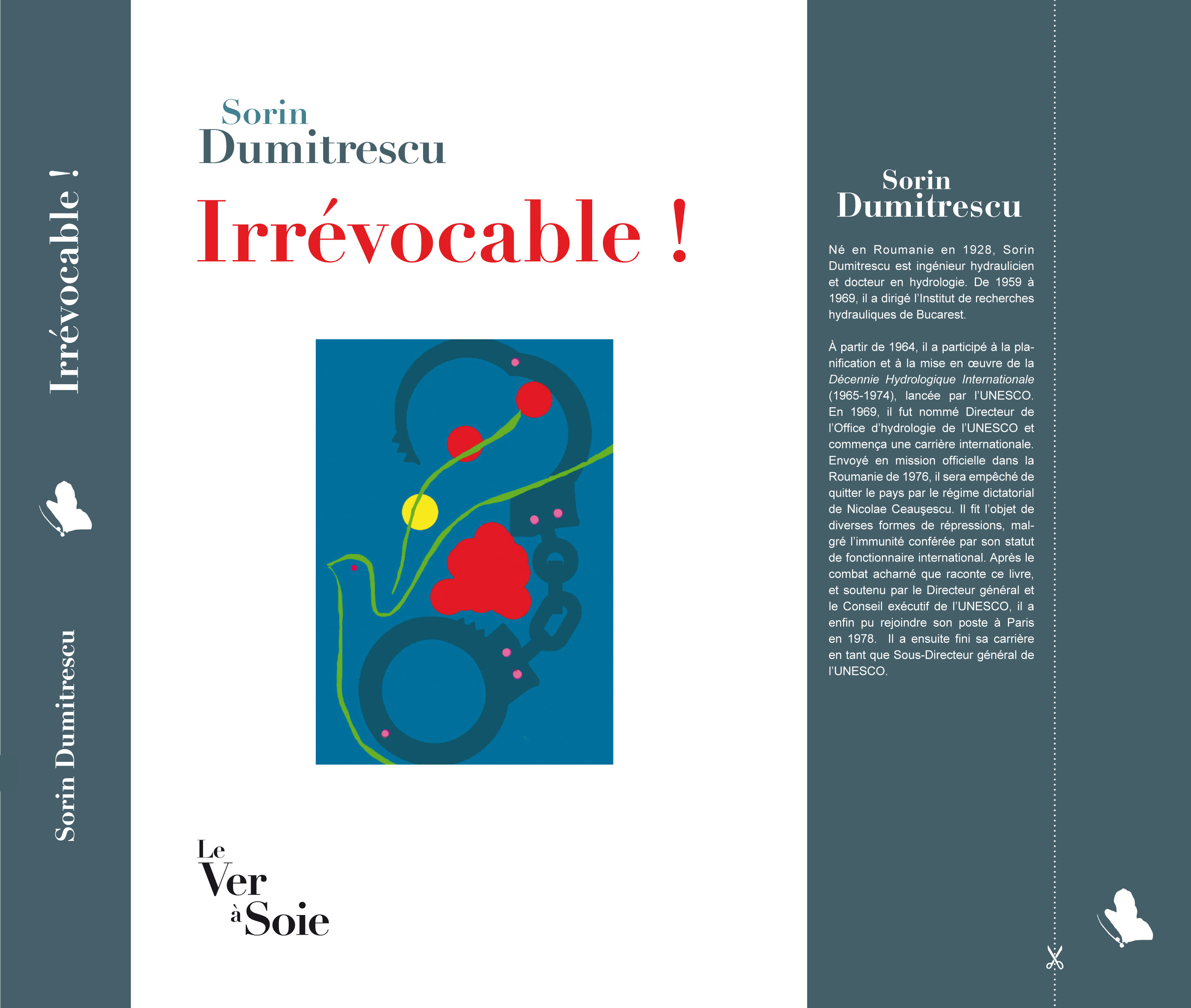 Irrévocable !