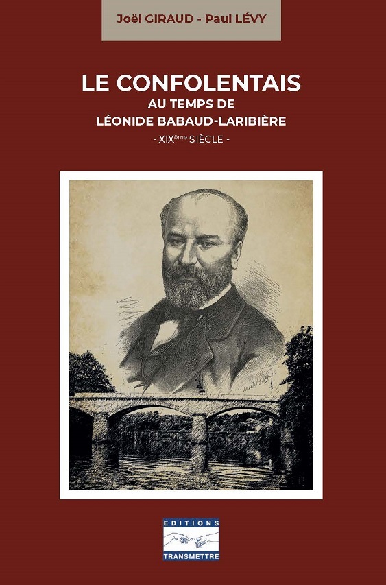 CONFOLENTAIS AU TEMPS DE LEONIDE BABAUD LARIBIERE 19E SIECLE