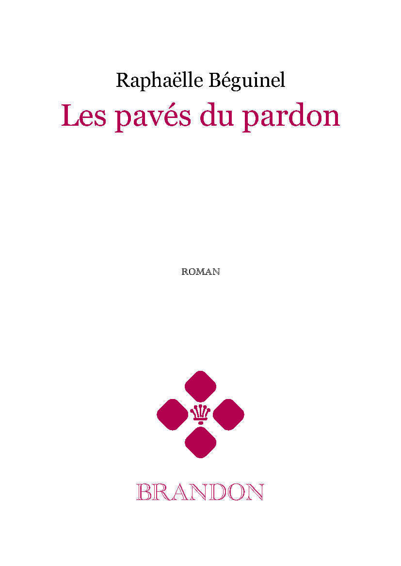 Les pavés du pardon