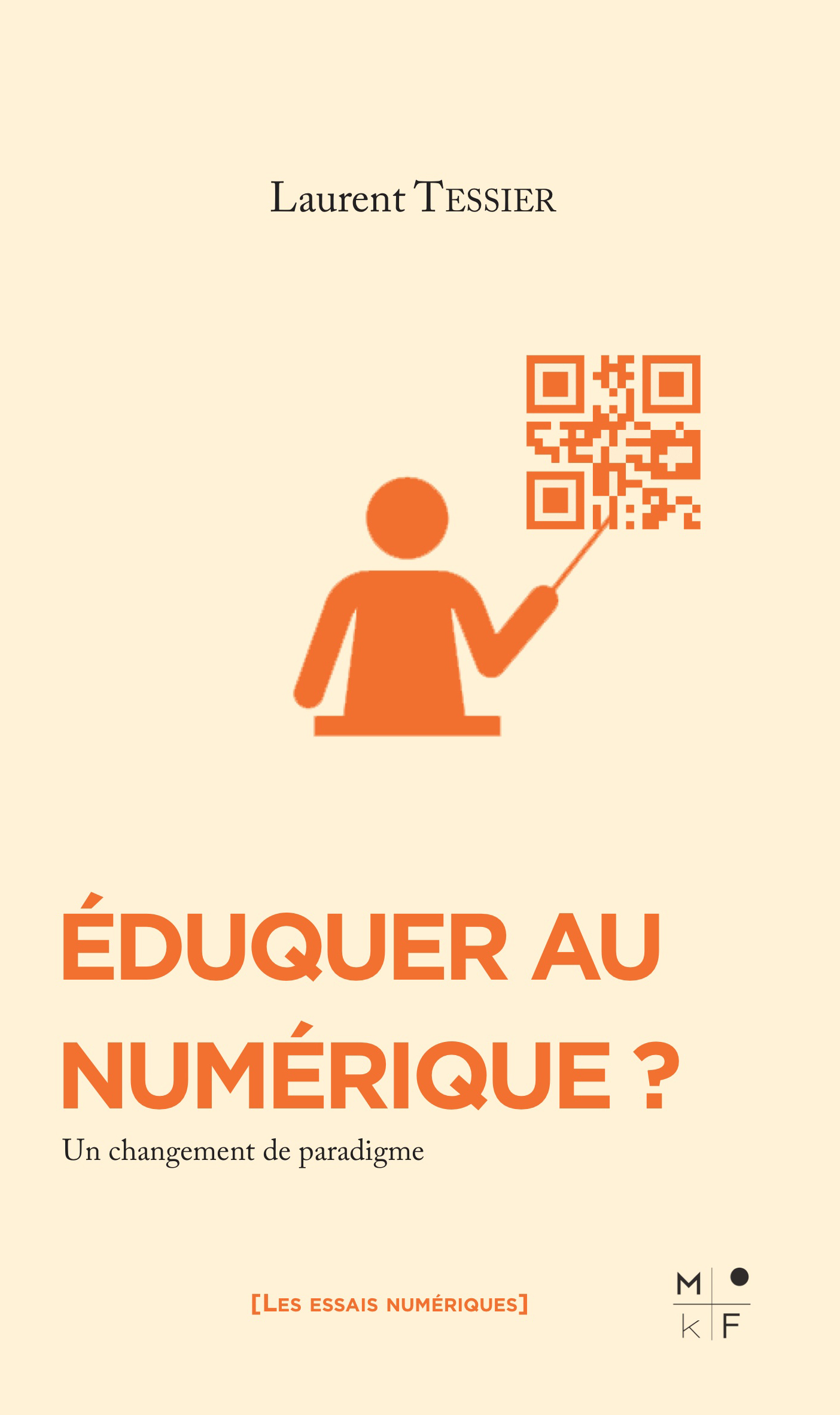 Éduquer au numérique ? - un changement de paradigme