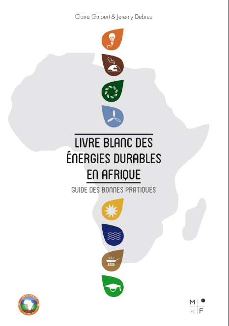 Livre blanc des énergies durables en Afrique - guide des bonnes pratiques