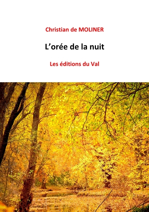L'orée de la nuit